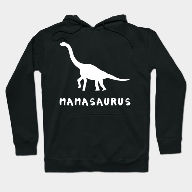 Mamasaurus Dinosaur Mother's Day Hoodie by MasliankaStepan